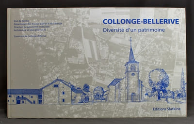 Collonge-Bellerive. Diversité d'un patrimoine.