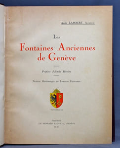Les fontaines anciennes de Genève.
