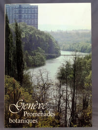 Genève, promenades botaniques.