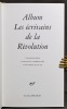 Album Les écrivains de la Révolution. Iconographie choisie et commentée par Pierre Gascar.. GASCAR Pierre: