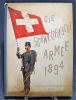 Die Schweizerische Armee 1894.. [ESTOPPEY David]: