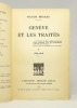 Genève et les traités. I: 1589-1816. [et] II: 1817-1921.. BERARD Victor: