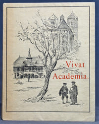 Vivat academia! Jubilé universitaire.