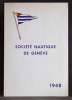 Société Nautique de Genève. Annuaire 1948.. 
