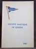 Société Nautique de Genève. Annuaire 1960.. 