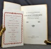 Notice historique sur la Société Littéraire publiée à l'occasion de son centenaire 1816-1916.. PITTARD Edmond (prés.) et al.: