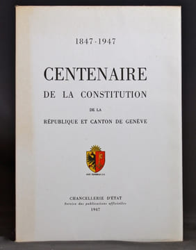 Centenaire de la Constitution genevoise. Conférences prononcées à l'Aula de l'Université lors des séances organisées les 20, 27 février et 6 mairs ...