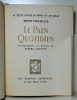 Le Pain quotidien (Présentation de 1900).. POULAILLE Henri (Fargue Léon-Paul):