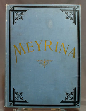 Meyrina. Revue économique universelle annuelle. Guide, catalogue et répertoire général des denrées coloniales, épicerie fine, conserves alimentaires, ...