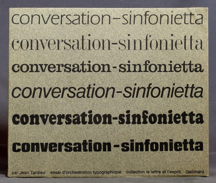 Conversation-sinfonietta. Essai d'orchestration typographique par Massin réalisé avec la collaboration du studio Hollenstein.. TARDIEU Jean: