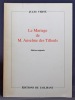 Le Mariage de M. Anselme des Tilleuls.. VERNE Jules; TOURNIER Michel (préf.); MARGOT Jean-Michel (postface, notes):
