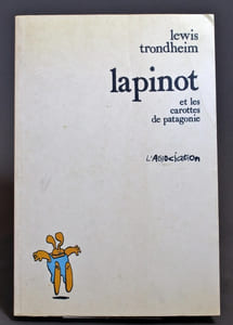 Lapinot et les carottes de patagonie.