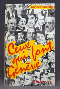 Ceux qui font Genève.