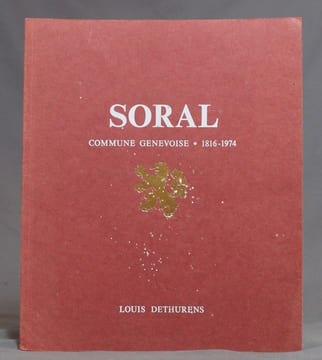 Soral. Commune genevoise 1816-1974.. DETHURENS Louis: