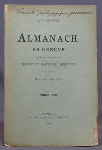 Almanach de Genève publié sous les auspices de l'Institut national genevois. Deuxième série n°6, années 1901.