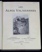 Les Alpes valaisannes. par LA HARPE Eugène de; CORREVON Henry; COURTHION Louis; HANTZ Geroges; PERROLLAZ Oscar; SCHORDERET Auguste: - Image 2