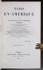 Paris en Amérique par le docteur René Lefebvre, parisien, de la Société des Contribuables de France et des Administrés de Paris; des Sociétés ...