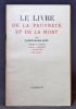 Le livre de la pauvreté et de la mort.. RILKE Rainer Maria; ADAMOV Arthur (trad. et avertissement):