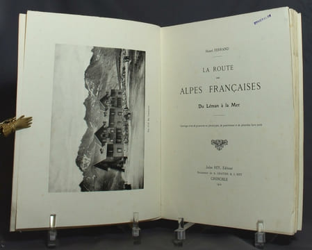 La route des Alpes françaises du Léman à la mer.. FERRAND Henri:
