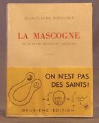 La Mascogne ou Le péché mignon du collégien. 2e édition. par FONTANET Jean-Claude: