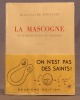 La Mascogne ou Le péché mignon du collégien. 2e édition.. FONTANET Jean-Claude: