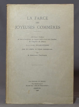 La farce des joyeuses commères. Librement traduite en vers et en prose, en langue noble et en style familier, de l’anglais du fameux Guillaume ...
