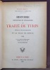 Histoire anecdotique et diplomatique du Traité de Turin entre la cour de Sardaigne et la ville de Genève, 1754. Avec le précis des négotiations ...
