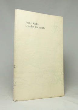 L'invité des morts. Dans notre synagogue. L'Epée. Lampes neuves.. KAFKA Franz; WOLS Otto: