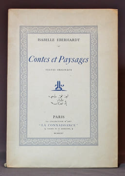 Contes et paysages. Textes originaux.. EBERHARDT Isabelle: