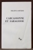 Carcassonne et Saragosse.. COMTESSE Philippe: