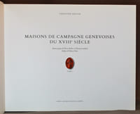 Maisons de campagnes genevoises du XVIIIe siècle. Tome 1.