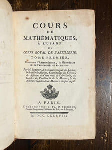 Cours de mathématiques, à l'usage du corps royal de l'artillerie.
