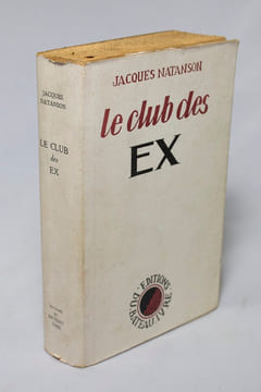 Le club des ex.. NATANSON Jacques: