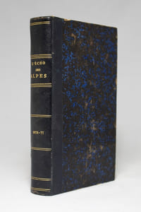L'écho des Alpes. Publication des sections romandes du club alpin suisse. 1876 [et] 1877.