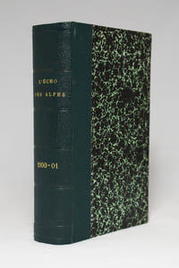 L'écho des Alpes. Publication des sections romandes du club alpin suisse. 1900 [et] 1901.