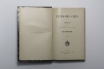 L'écho des Alpes. Publication des sections romandes du club alpin suisse. 1900 [et] 1901.. 