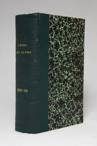 L'écho des Alpes. Publication des sections romandes du club alpin suisse. 1902 [et] 1903.