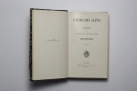 L'écho des Alpes. Publication des sections romandes du club alpin suisse. 1902 [et] 1903.. 