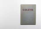 Colette. XXXIX.. [COLETTE] Le Point, revue artistique et litt&eacute;raire: