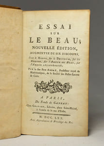 Essai sur le beau; nouvelle édition augmentée de six discours, sur le Modus, sur le Decorum, sur les Grâces, sur l'Amour du beau, sur l'Amour désintéressé.