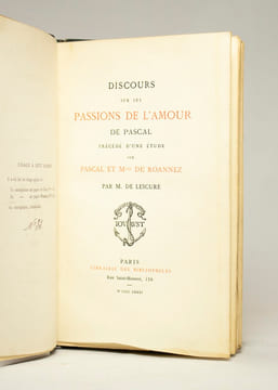 Discours sur les passions de l'amour. Précédé d'une étude sur Pascal et Mme de Roannez par M. de Lescure.. PASCAL Blaise: