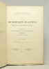 La municipalité de Genève pendant la domination française. Extraits de ses registres et de sa correpsondance (1798-1814). Avec une introduction et des ...