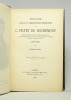 Biographie, travaux et correspondance diplomatique de C. Pictet de Rochemont, député de Genève auprès du congrès de Vienne, 1814, envoyé ...