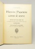 Histoire populaire du canton de Genève.. DENKINGER-ROD H.; FAZY Henri (préface):