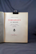 Versailles et Trianon. Pages d’Art et d’Histoire. par NOLHAC Pierre de: - Image 2