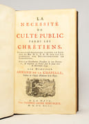 La nécessité du culte public parmi les chrétiens, établie et défendue contre la lettre de Mr. D. L. F. E. M. sur les assemblées des religionnaires en Languedoc, écrite à un gentilhomme protestant de cette province, et imprimée en France sous le faux titre de Rotterdam 1745. par LA CHAPELLE Armand de: - Image 3