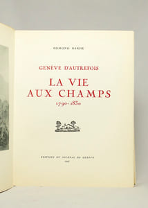 Genève d'autrefois. La vie aux champs. 1790-1830.