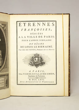Etrennes françaises, dédiées à la Ville de Paris; pour l'année jubilaire du règne de Louis le bien aimé. Par l'abbé de Petity, prédicateur de la ...
