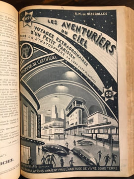 Les Aventuriers du ciel. Voyages extraordinaires d'un petit parisien dans la stratosphère, la Lune et les planètes.. NIZEROLLES René Marcel de ...