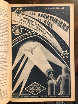Les Aventuriers du ciel. Voyages extraordinaires d'un petit parisien dans la stratosphère, la Lune et les planètes.. NIZEROLLES René Marcel de ...